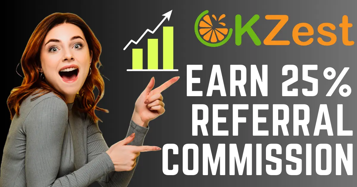 Earn 25 percent commission with OKZest